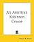 An American Robinson Crusoe by Samuel Buell Allison
