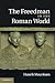 The Freedman in the Roman World