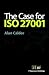 The Case for Iso 27001