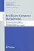 Intelligent Computer Mathematics: 16th Symposium, Calculemus 2009, 8th International Conference, MKM 2009, Grand Bend, Canada, July 6-12, 2009, Proceedings (Lecture Notes in Computer Science, 5625)