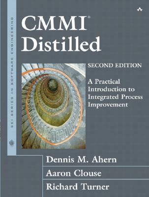 CMMI Distilled: A Practical Introduction to Integrated Process Improvement (Paperback)