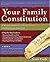 Your Family Constitution: A Modern Approach to Family Values and Household Structure