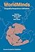 WorldMinds: Geographical Perspectives on 100 Problems: Commemorating the 100th Anniversary of the Association of American Geographers 1904–2004