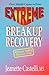 Extreme Breakup Recovery