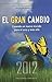 El Gran Cambio by Martine Vallée