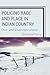 Policing Race and Place in Indian Country by Barbara Perry