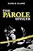 The Parole Officer
