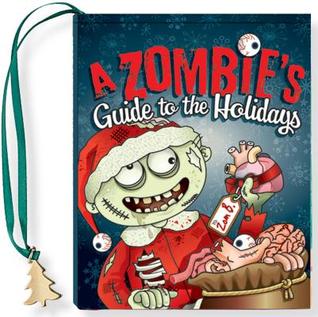 A Zombies Guide to the Holidays - It's a Wonderful Afterlife! (Christmas)