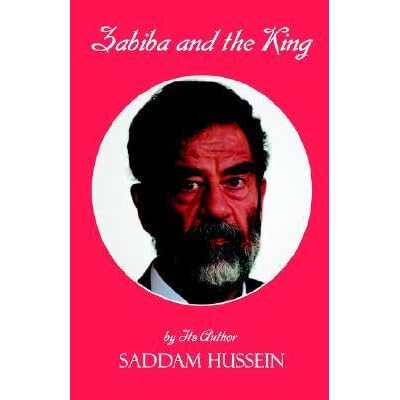 Zabiba And The King By Saddam Hussein