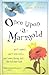 Once Upon a Marigold (Upon a Marigold, #1)