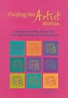 Finding the Artist Within: Creating and Reading Visual Texts in the English Language Arts Classroom