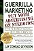 Guerrilla Marketing by Jay Conrad Levinson