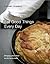 Eat Good Things Every Day: Bringing Good Food to the Family Table