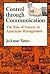 Control through Communication by JoAnne Yates