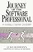 Journey of the Software Professional: The Sociology of Software Development