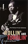 Rollin' and Tumblin': The Postwar Blues Guitarists