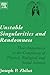 Unstable Singularities and Randomness: Their Importance in the Complexity of Physical, Biological and Social Sciences