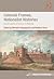 Colonial Frames, Nationalist Histories: Imperial Legacies, Architecture, and Modernity (Ashgate Studies in Architecture)