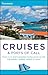 Frommer's Cruises and Ports of Call (Frommer's Complete Guides)