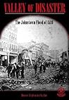 Valley of Disaster: The Johnstown Flood of 1889 (Cover-To-Cover Chapter 2 Books: Natural Disasters)
