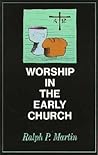 Worship in the Early Church