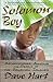 Solomon Boy: An Island Journal: Adventures Among The People Of The Solomon Islands