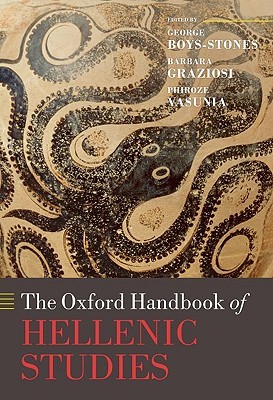 The Oxford Handbook of Hellenic Studies (Oxford Handbooks)