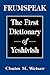 Frumspeak: The First Dictio...