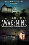 Awakening by Sharon J. Bolton