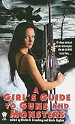 A Girl's Guide to Guns and Monsters
