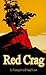 Red Crag by Lo Kuang-Pin Red Crag by Lo Kuang-Pin