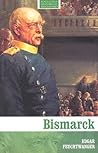 Bismarck (Routledge Historical Biographies)