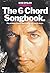 Bob Dylan - The 6 Chord Songbook