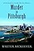 Murder in Pittsburgh: (A Redmond and Jennifer McClain Mystery)