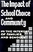 The Impact of School Choice and Community: In the Interest of Families and Schools (Youth Social Services (Dis))