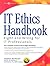 IT Ethics Handbook: Right and Wrong for IT Professionals