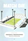 Match Day: Official Football Programmes: Post-war to Premiership