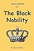 Steve SANTA and The Black Nobility