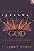 Immersed In The Splendor Of God: Resources For Worship Renewal