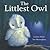 The Littlest Owl