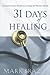 31 Days of Healing by Mark Brazee
