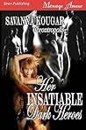 Her Insatiable Dark Heroes (Chrontropolis)