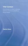 Vital Contact: Downclassing Journeys in American Literature from Melville to Richard Wright (Literary Criticism and Cultural Theory)