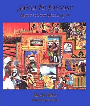 Santa Fe Fantasy: Quest for the Golden City (Hardcover)