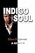 Indigo Soul by Marc Garrett