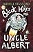 Black Holes and Uncle Albert