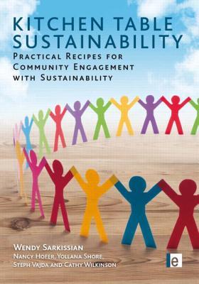 Kitchen Table Sustainability: Practical Recipes for Community Engagement with Sustainability (Paperback)