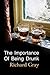 The Importance of Being Drunk