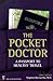 The Pocket Doctor by Stephen Bezruchka