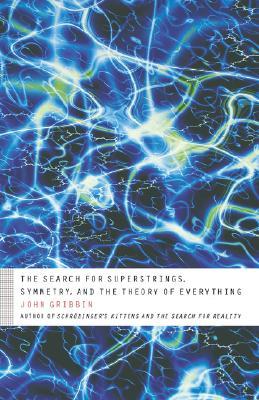 The Search for Superstrings, Symmetry, and the Theory of Everything (Paperback)